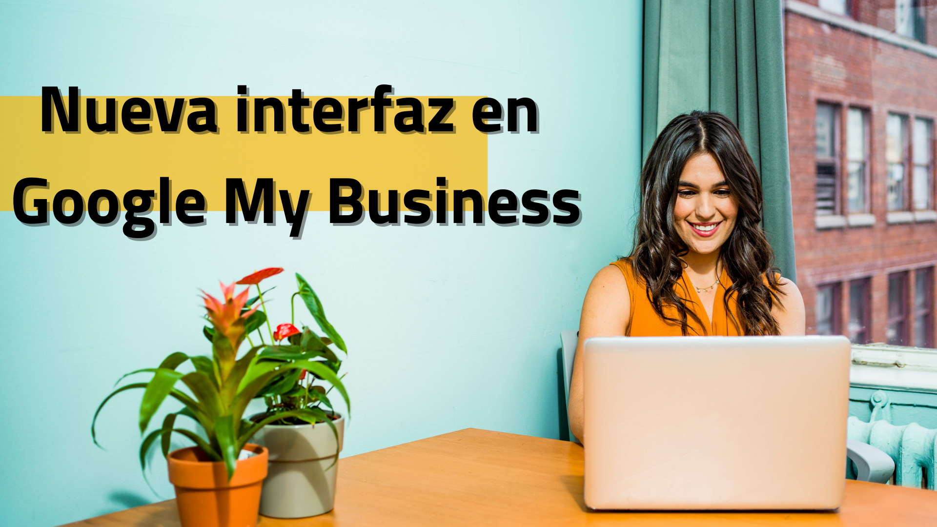 Nuevo panel de gestión en Google My Business