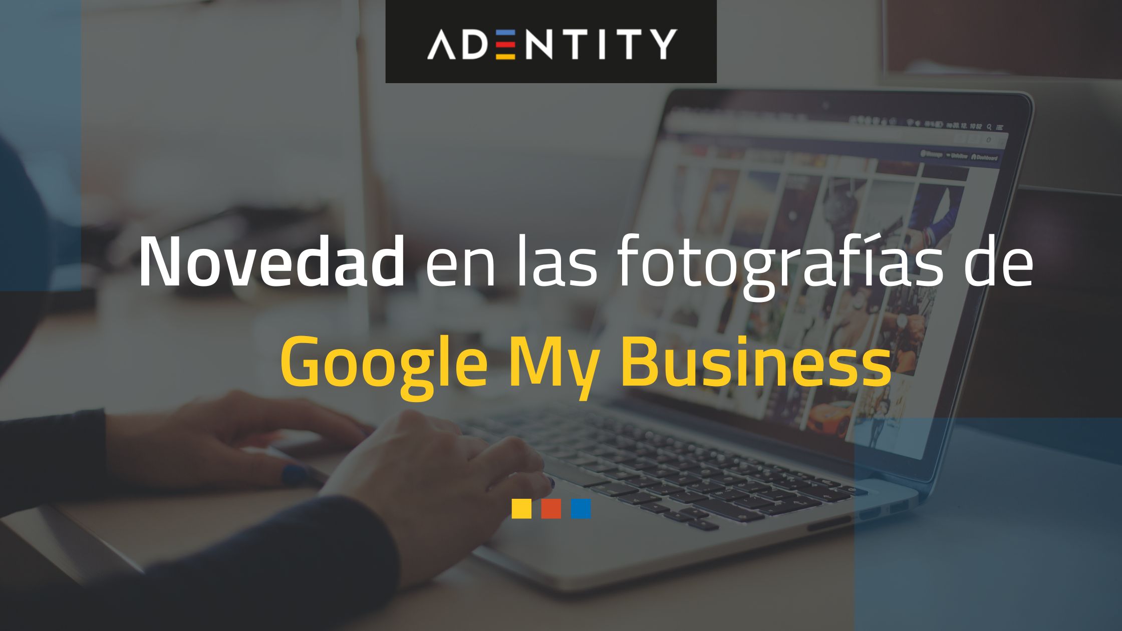 Fotos Google my business novedad