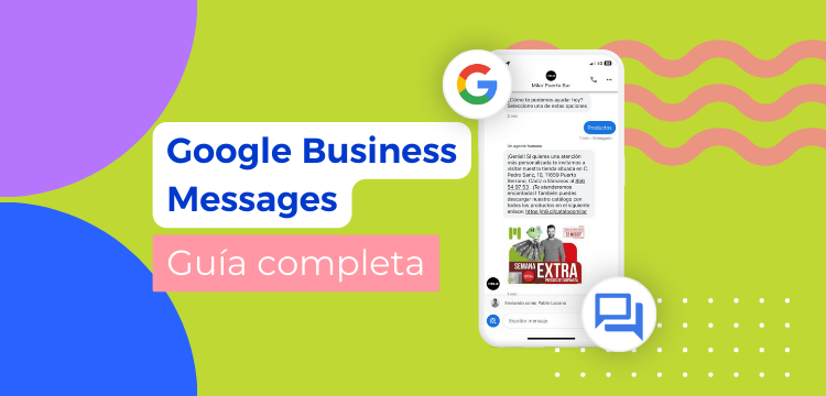 Google Business Messages. Guía 2024