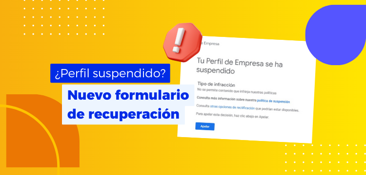 Nuevo formulario de restauración para perfiles de empresa suspendidos 
