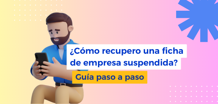 Ficha suspendida en Google Business Profile: por qué ocurre y cómo recuperarla paso a paso